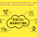 HOW HELPFUL CAN A CORPORATE DIGITAL MARKETING COURSE BE FOR YOU In 2022
