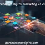 Trends Of Digital Marketing In 2020 | Darshan Sonar Digital